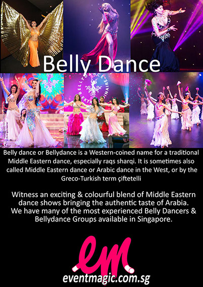 Belly Dancer for Hire Singapore, Belly dancers Singapore, Belly Dance Show