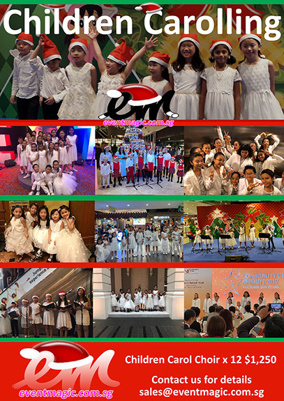 Christmas carols Christmas Children's Choir Carollrs, Christmas carols for hire in singapore Hire a santa claus. Christmas characters for hire, 