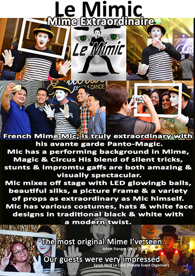 Mime Artist for Hire Singapore, mime Singapore, Le Mimic, Mime acts singapore, 